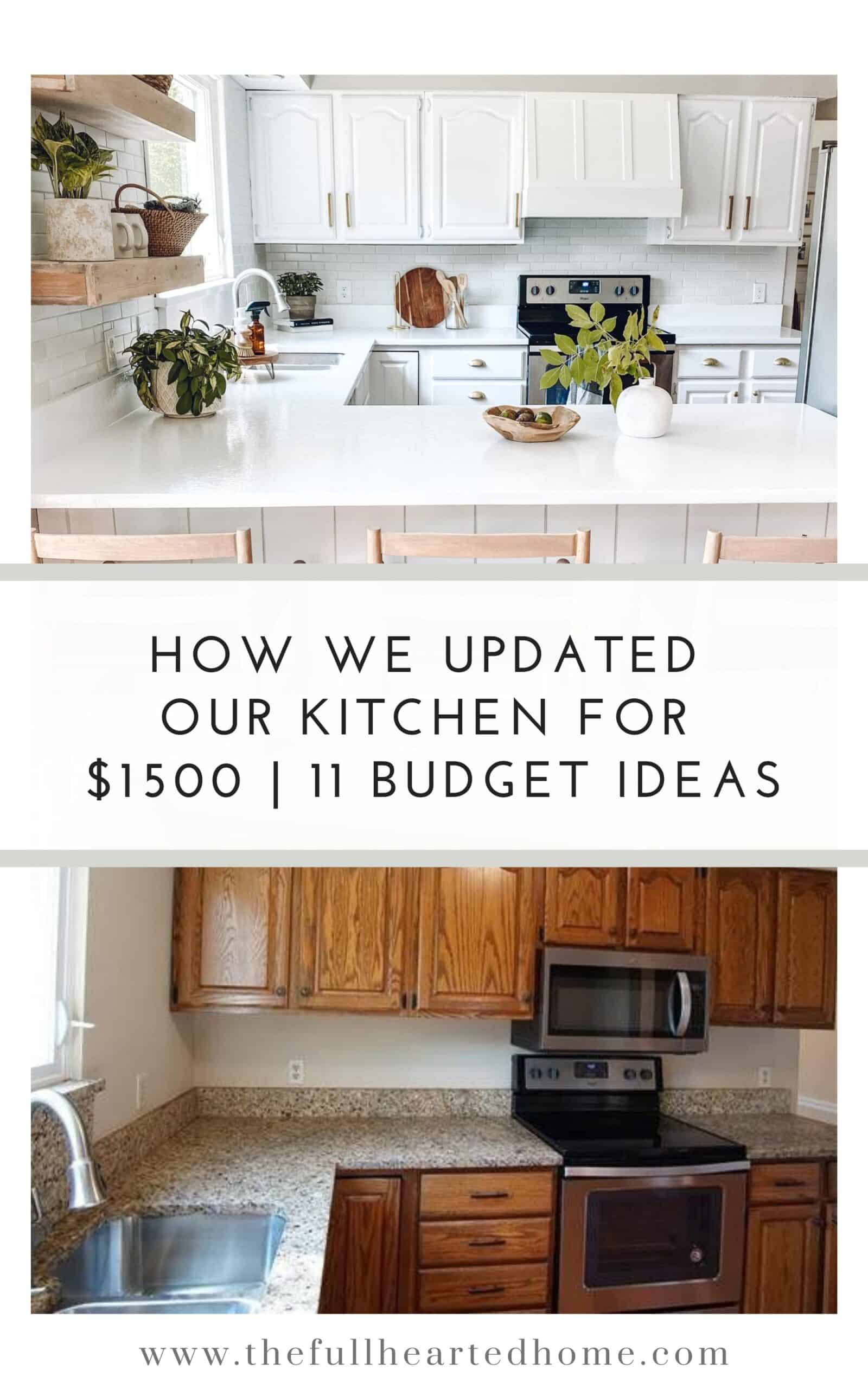 How to Completely Update Your Kitchen on a Tiny Budget - Full Hearted Home