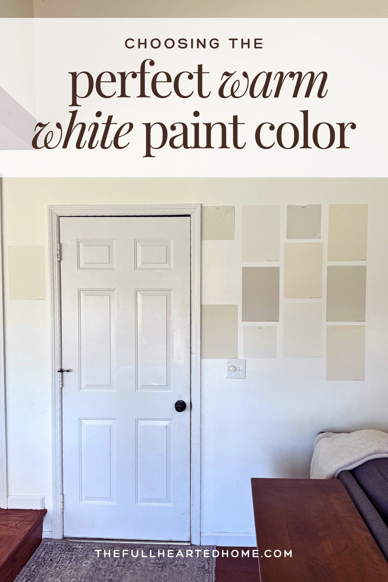 Choosing the Perfect Warm White Paint Color - Full Hearted Home
